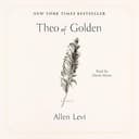 Theo of Golden: A Novel