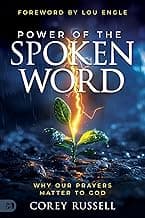 Power of the Spoken Word: Why Our Prayers Matter to God (a Teach Us to Pray Resource)