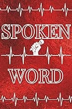 Spoken Word (Heartbeat of a Poet): Blank 120 Page Lined Journal/Notebook/Poetry/Lyric Book